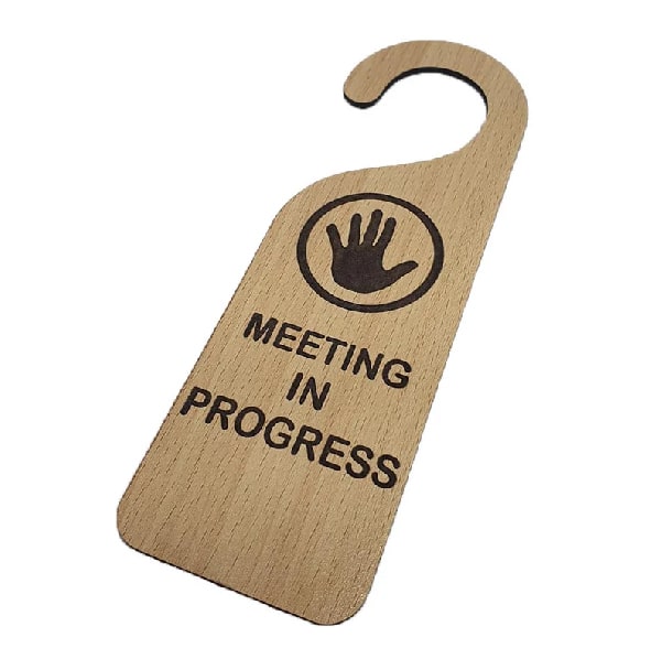 Meeting In Progress Wooden Door Hanger